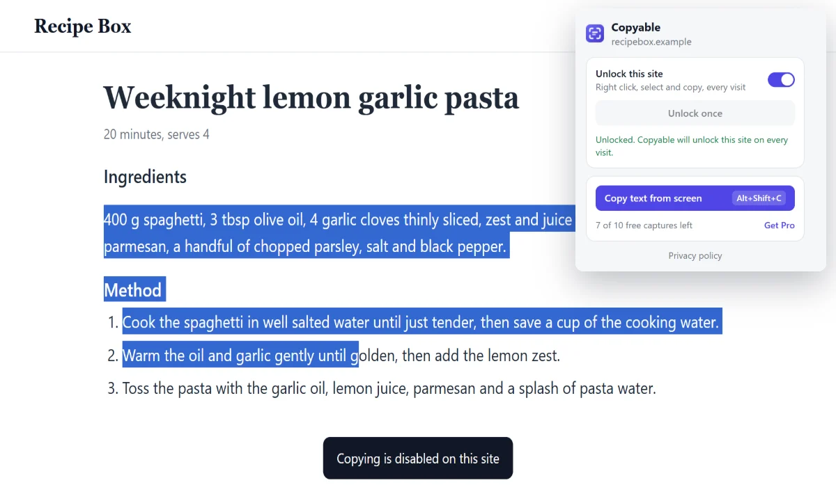 A recipe site that blocks copying, with its text selected and the Copyable popup showing Unlock this site turned on.